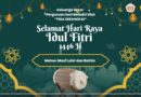Selamat Hari Raya Idul Fitri 1446 H